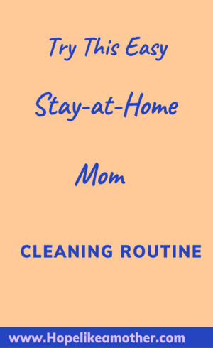 Stay at home mom schedule, Stay at home mom planner, Stay at home mom schedule template, Stay at home mom schedule with newborn, Stay at home mom schedule with infant, Stay at home mom schedule with toddler