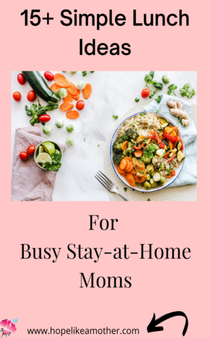 stay-at-home mom, lunch ideas, lunch meals, lunch idea, lunch